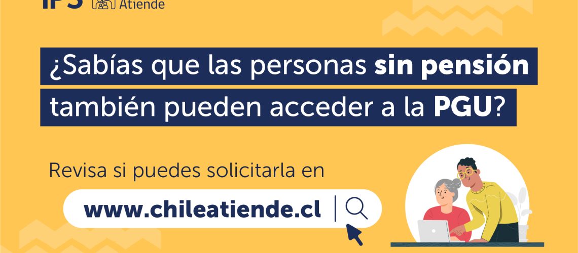 Gráfica prensa_PGU para personas sin pensión_8.08.24